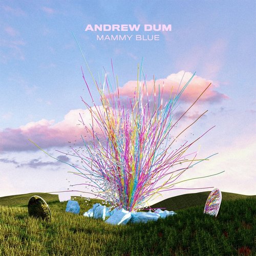 Andrew Dum - Mammy Blue [BLV8739384]